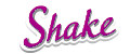 Shake