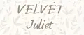 VELVÉT Juliet