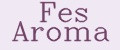Fes Aroma