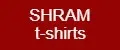 SHRAM t-shirts