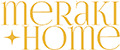 MERAKI.HOME