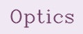 Optics