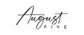 August five