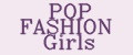 POP FASHION Girls