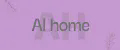 Al home