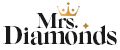 Mrs.Diamonds