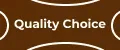 Quality Choice