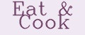 Eat & Cook