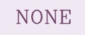 None