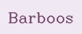 Barboos