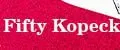 Fifty Кopecks