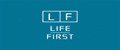 Life First
