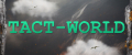 Tact-World