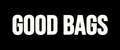 GOOD BAGS