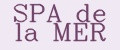 SPA DE LA MER