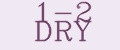 1-2 DRY