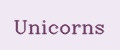 Unicorns