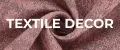 TEXTILE DECOR
