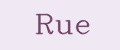 Rue