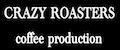 CRAZY ROASTERS
