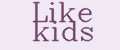 Like kids