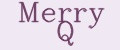 Merry Q