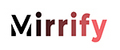 Mirrify