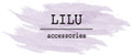 LILU ACCESSORIES