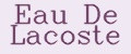 Eau De Lacoste