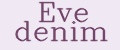 Eve denim