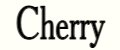 CHERRY