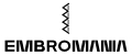 EMBROMANIA