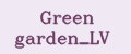 Green garden_LV