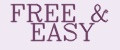 FREE & EASY