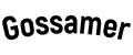 Gossamer