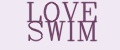 LOVE SWIM