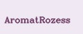 AromatRozess