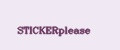 STICKERplease