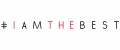 I AM THE BEST