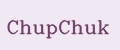 ChupChuk