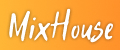 MixHouse
