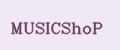 MUSICShoP
