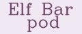 Elf Bar pod