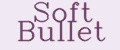 soft bullet
