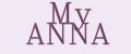 MY ANNA