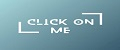 Click on me
