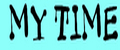 MY TIME