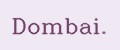 Dombai.