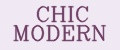 CHIC MODERN