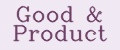 Good&Product